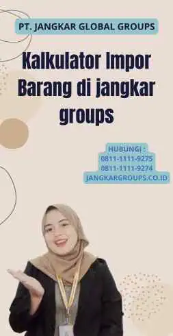 Kalkulator Impor Barang di jangkar groups