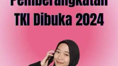 Kapan Pemberangkatan TKI Dibuka 2024