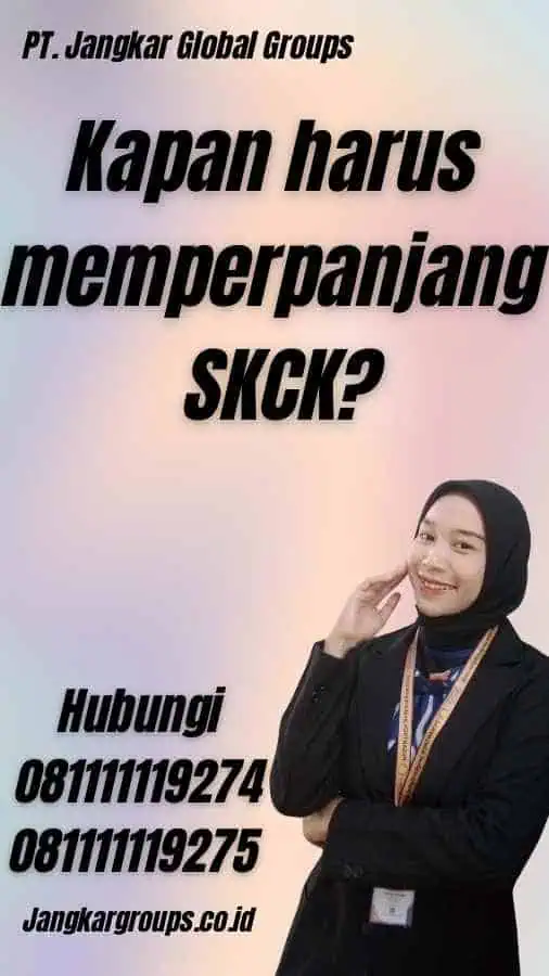 Kapan harus memperpanjang SKCK?