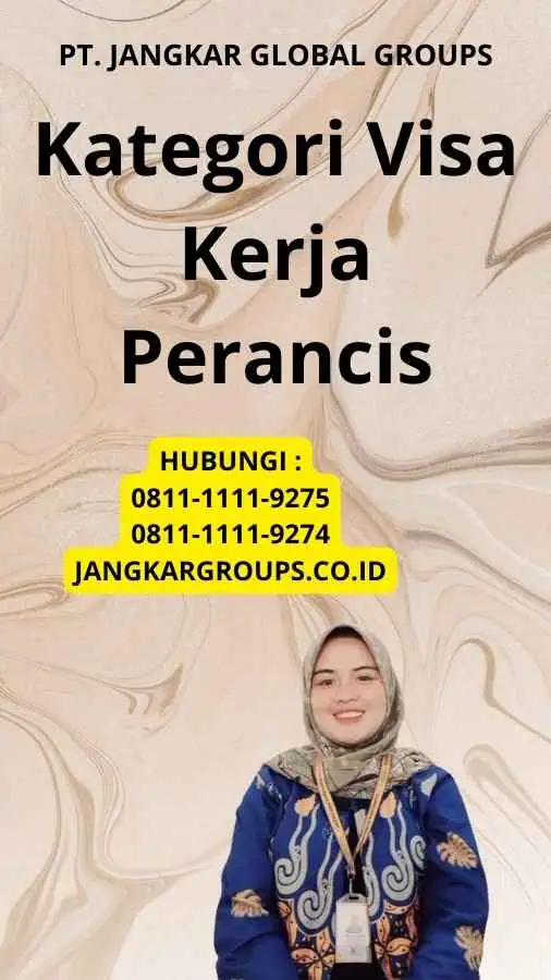 Kategori Visa Kerja Perancis