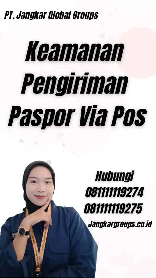 Keamanan Pengiriman Paspor Via Pos