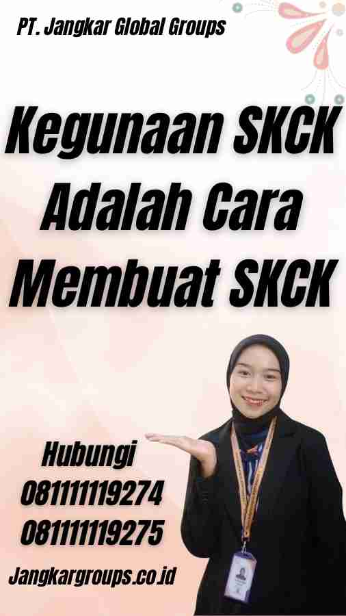 Kegunaan SKCK Adalah Cara Membuat SKCK