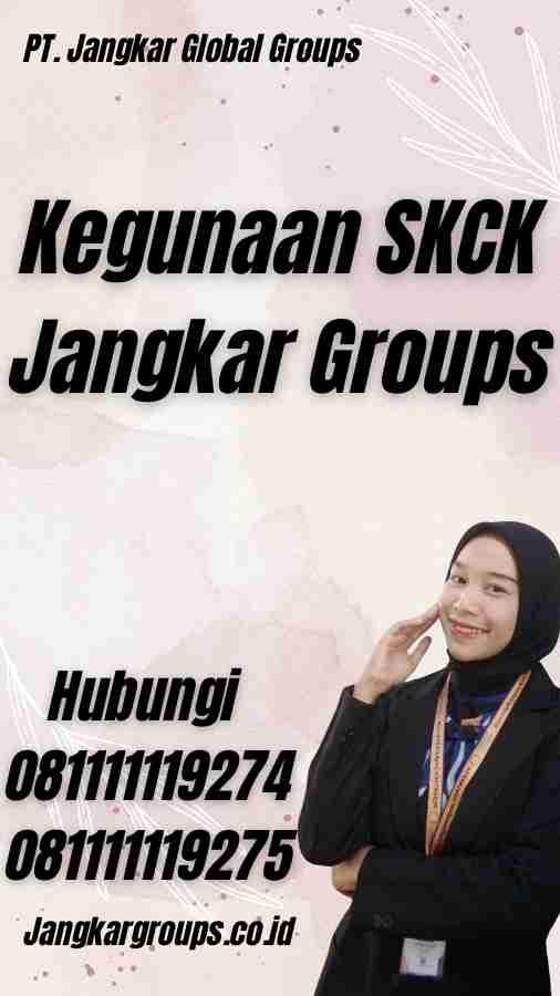 Kegunaan SKCK Jangkar Groups