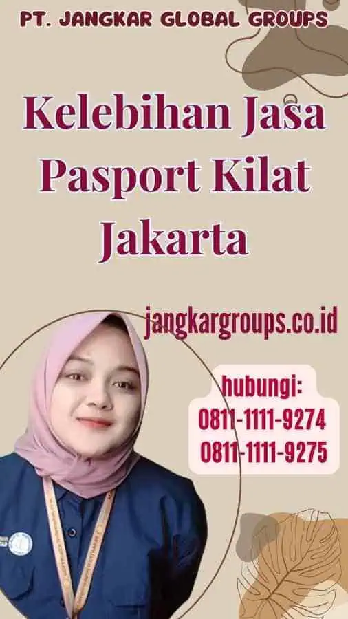 Kelebihan Jasa Pasport Kilat Jakarta