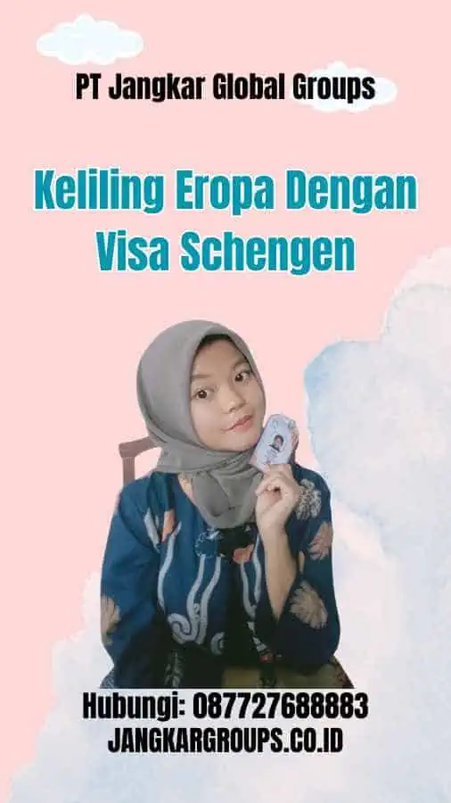 Keliling Eropa Dengan Visa Schengen