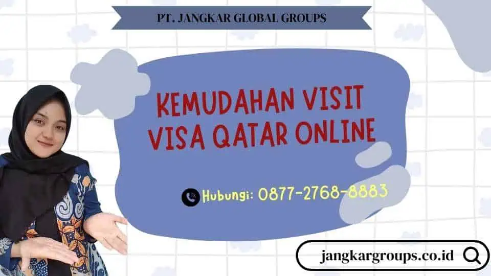 Kemudahan Visit Visa Qatar Online