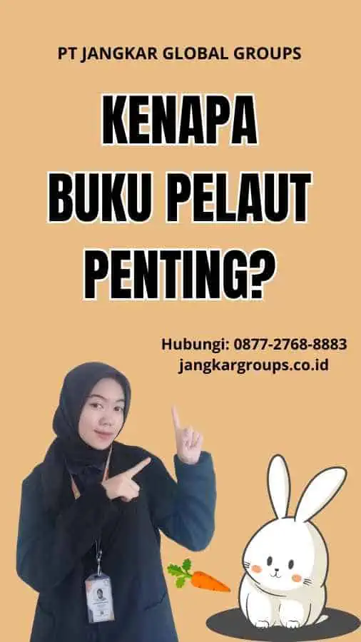 Kenapa Buku Pelaut Penting?