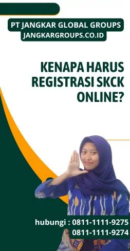 Kenapa Harus Registrasi SKCK Online