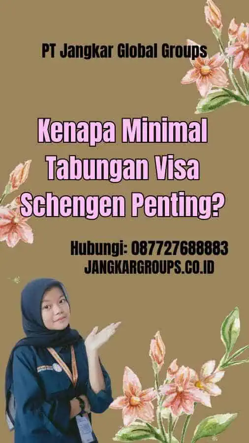 Kenapa Minimal Tabungan Visa Schengen Penting