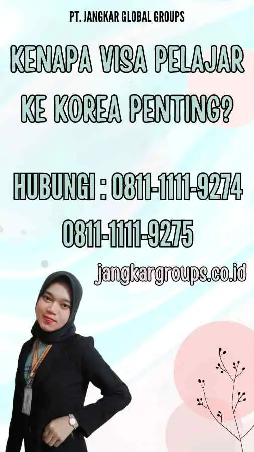 Kenapa Visa Pelajar ke Korea Penting