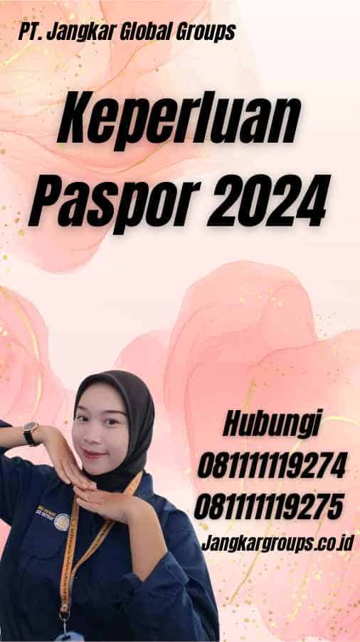 Keperluan Paspor 2024