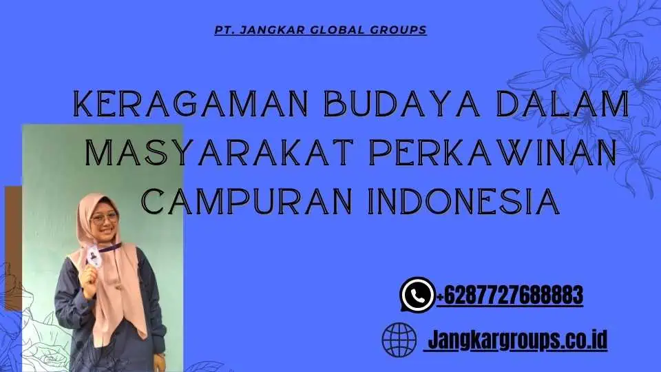 Keragaman Budaya dalam Masyarakat Perkawinan Campuran Indonesia