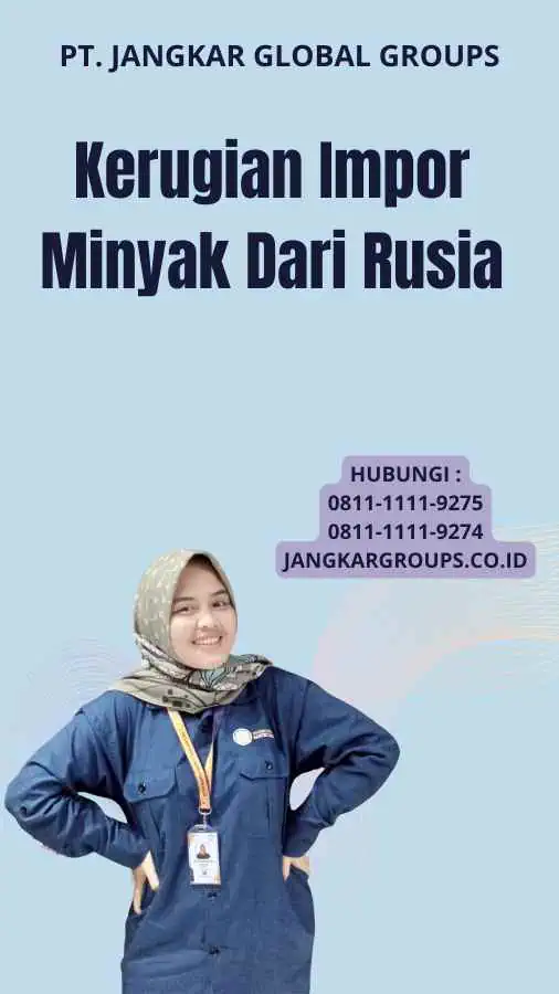 Kerugian Impor Minyak Dari Rusia