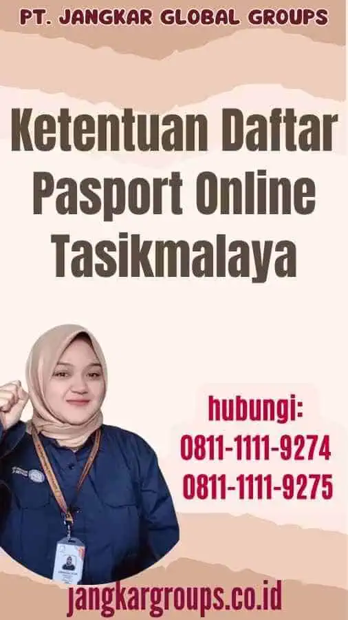 Ketentuan Daftar Pasport Online Tasikmalaya