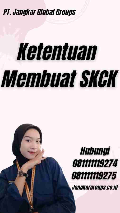 Ketentuan Membuat SKCK