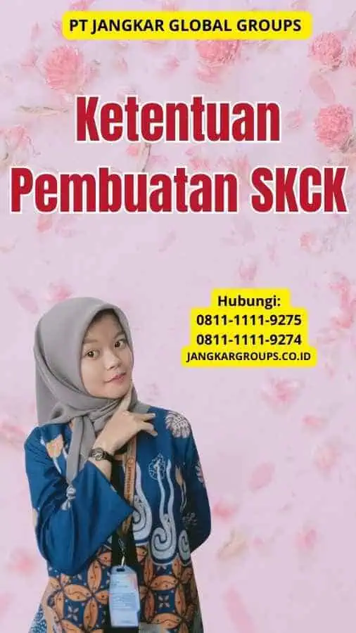 Ketentuan Pembuatan SKCK