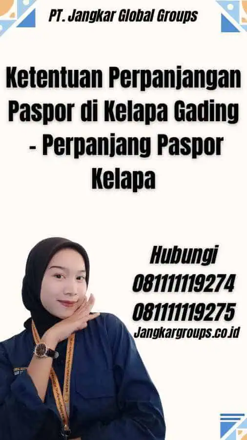 Ketentuan Perpanjangan Paspor di Kelapa Gading - Perpanjang Paspor Kelapa