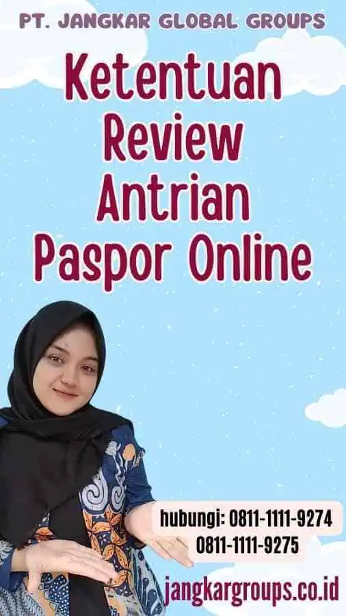 Ketentuan Review Antrian Paspor Online