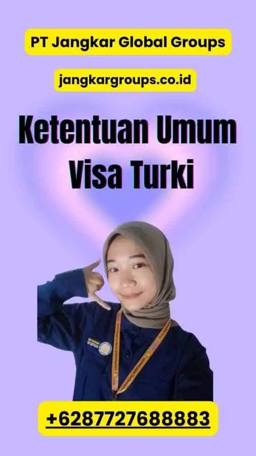 Ketentuan Umum Visa Turki