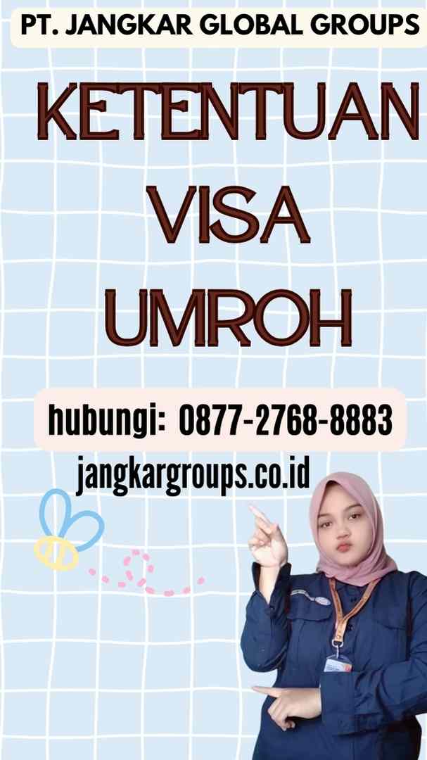 Ketentuan Visa Umroh