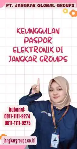 Keunggulan Paspor Elektronik Inovasi Modern untuk Perjalanan Internasional (1)