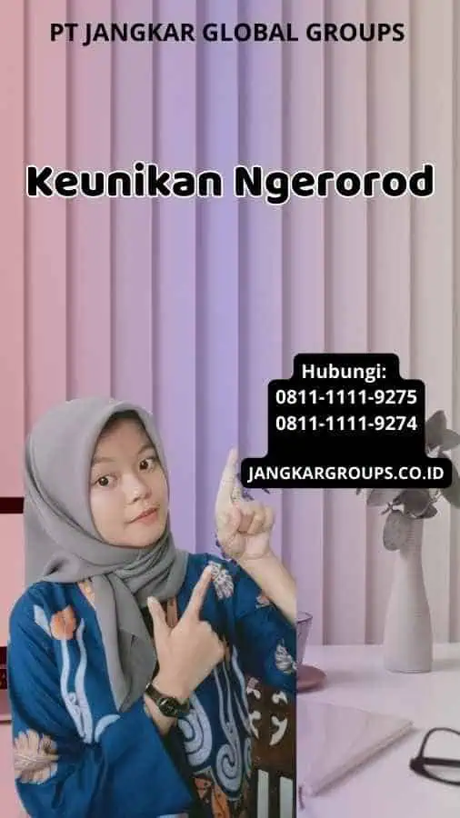 Keunikan Ngerorod