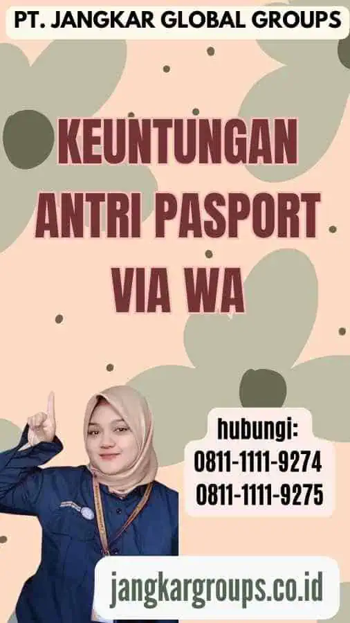 Keuntungan Antri Pasport Via WA