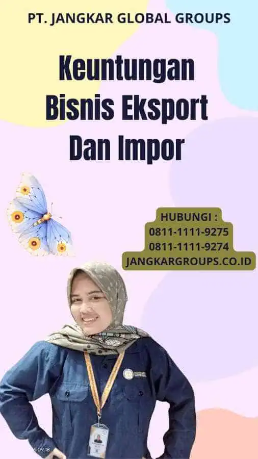 Keuntungan Bisnis Eksport Dan Impor