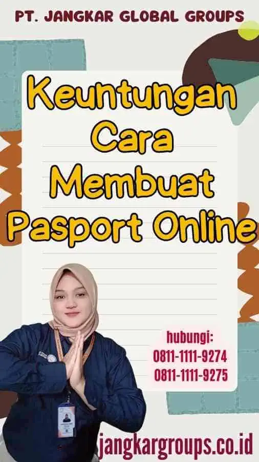 Keuntungan Cara Membuat Pasport Online