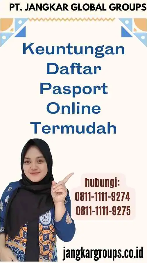 Keuntungan Daftar Pasport Online Termudah