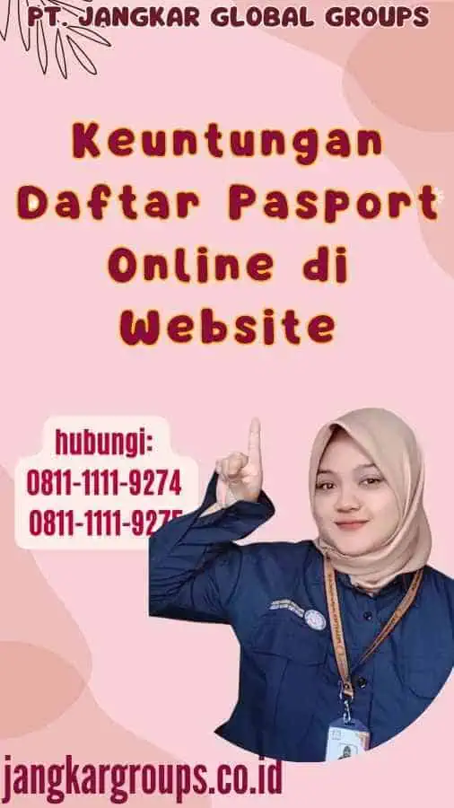 Keuntungan Daftar Pasport Online di Website