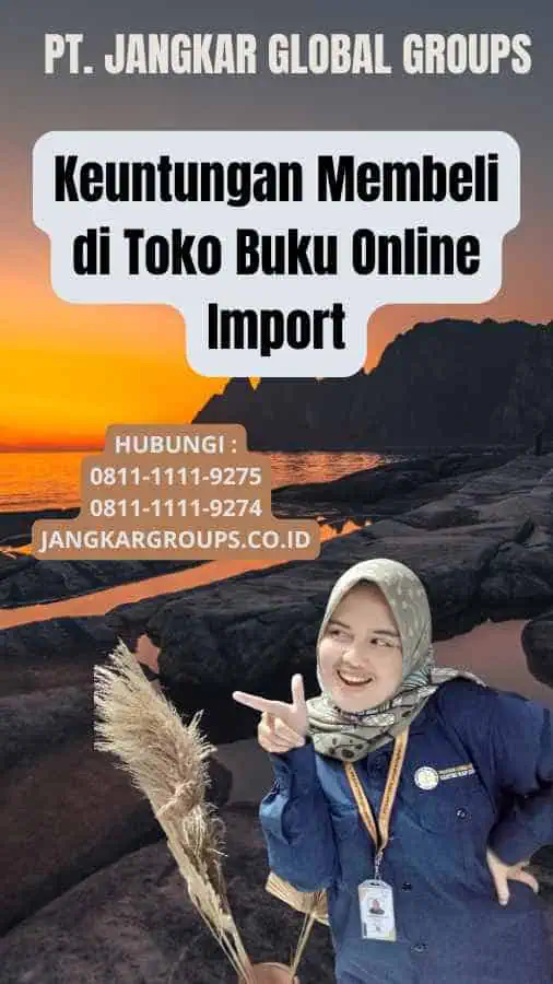 Keuntungan Membeli di Toko Buku Online Import