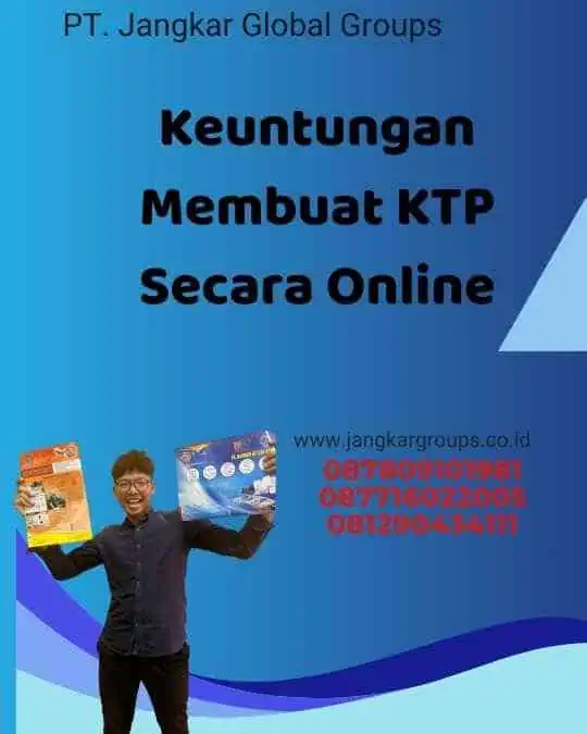 Keuntungan Membuat KTP Secara Online