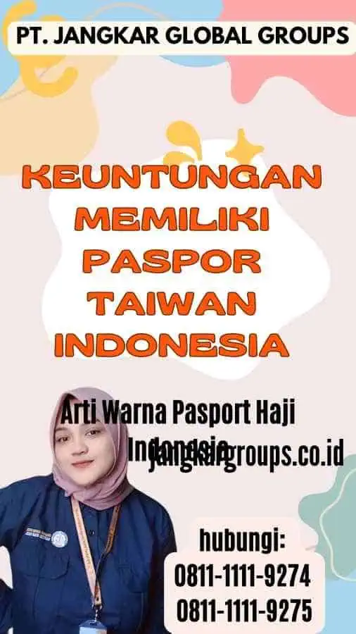 Keuntungan Memiliki Paspor Taiwan Indonesia