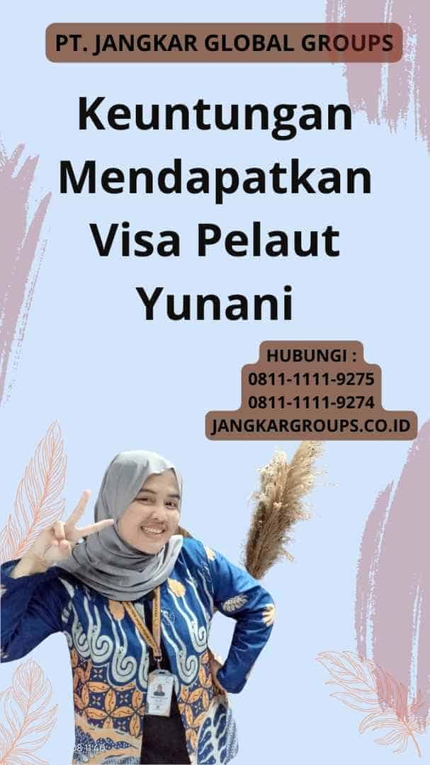 Keuntungan Mendapatkan Visa Pelaut Yunani