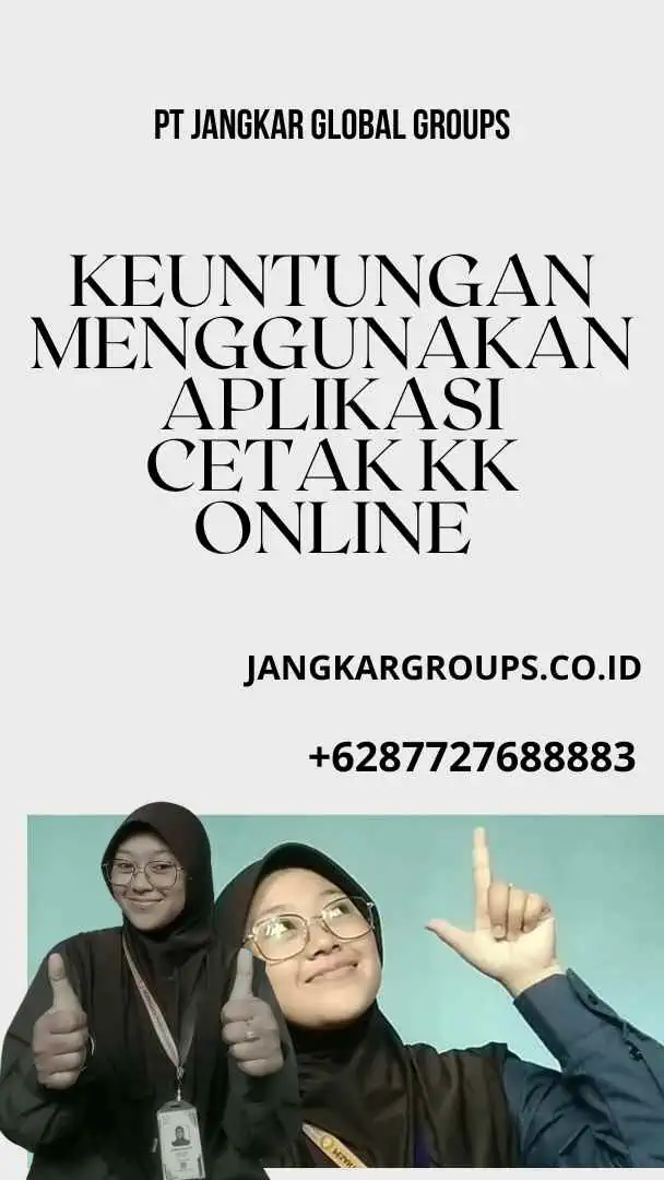 Keuntungan Menggunakan Aplikasi Cetak KK Online