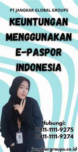 Keuntungan Menggunakan E-Paspor Indonesia - Bentuk E Paspor Indonesia