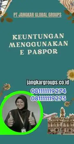 Keuntungan Menggunakan E Paspor