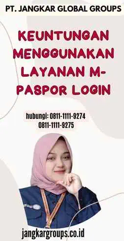 Keuntungan Menggunakan Layanan M-Paspor Login