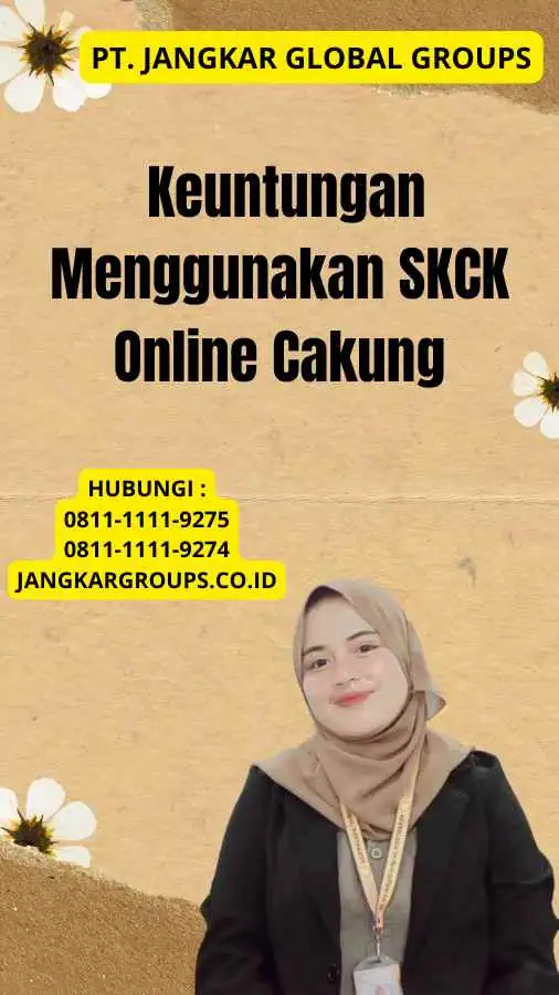  Keuntungan Menggunakan SKCK Online Cakung