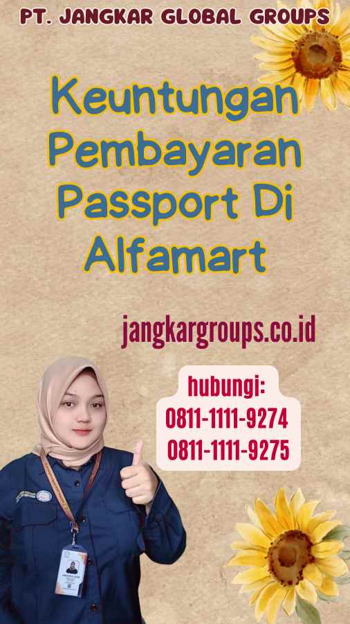 Keuntungan Pembayaran Passport Di Alfamart