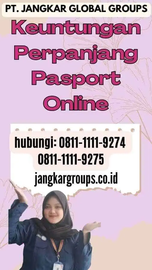 Keuntungan Perpanjang Pasport Online