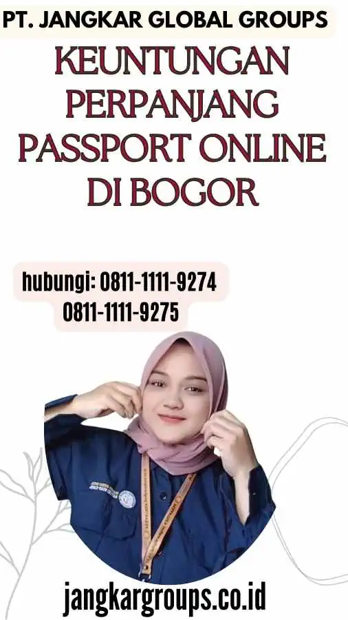 Keuntungan Perpanjang Passport Online Di Bogor