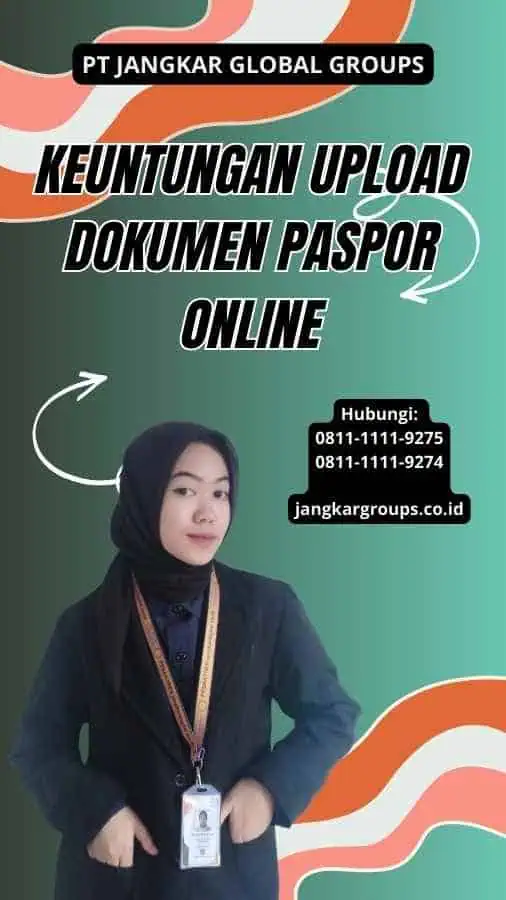 Keuntungan Upload Dokumen Paspor Online