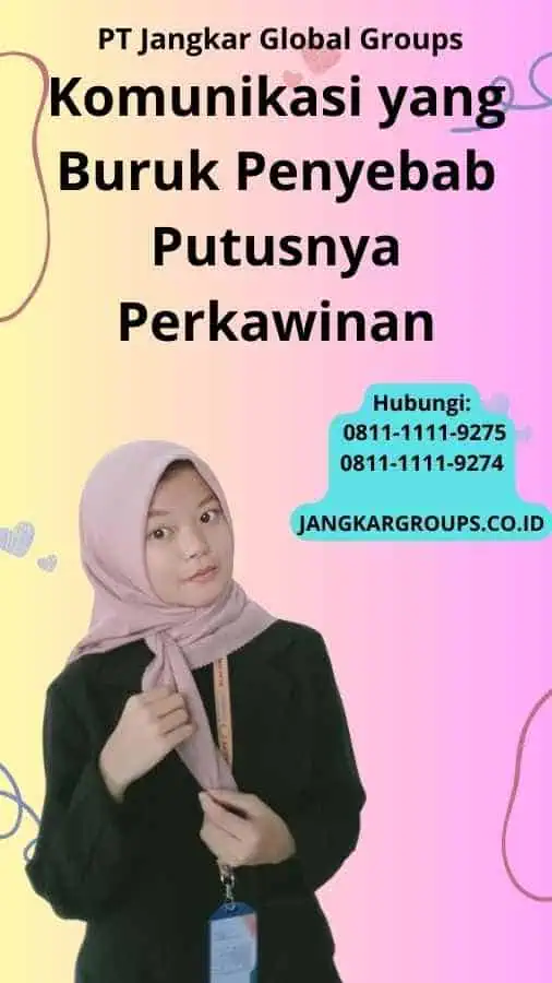 Komunikasi yang Buruk Penyebab Putusnya Perkawinan