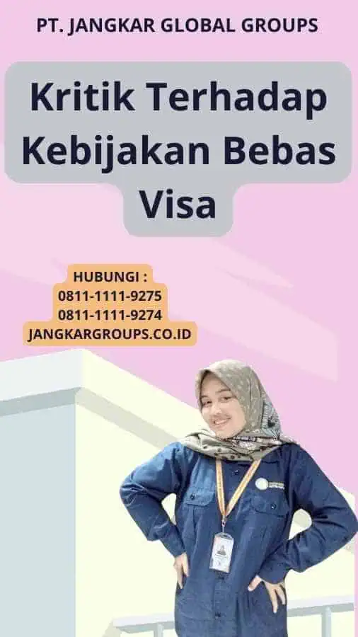 Kritik Terhadap Kebijakan Bebas Visa