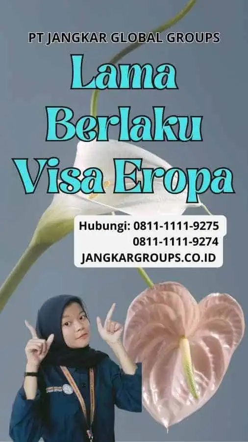 Lama Berlaku Visa Eropa