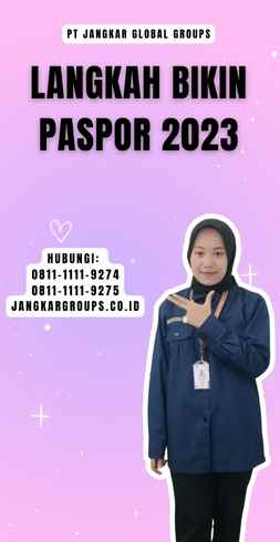 Langkah Bikin Paspor 2023