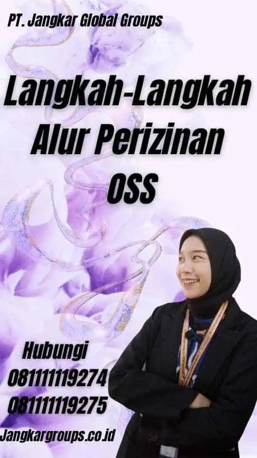 Langkah-Langkah Alur Perizinan OSS