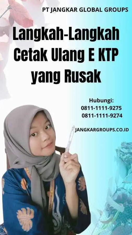 Langkah-Langkah Cetak Ulang E KTP yang Rusak